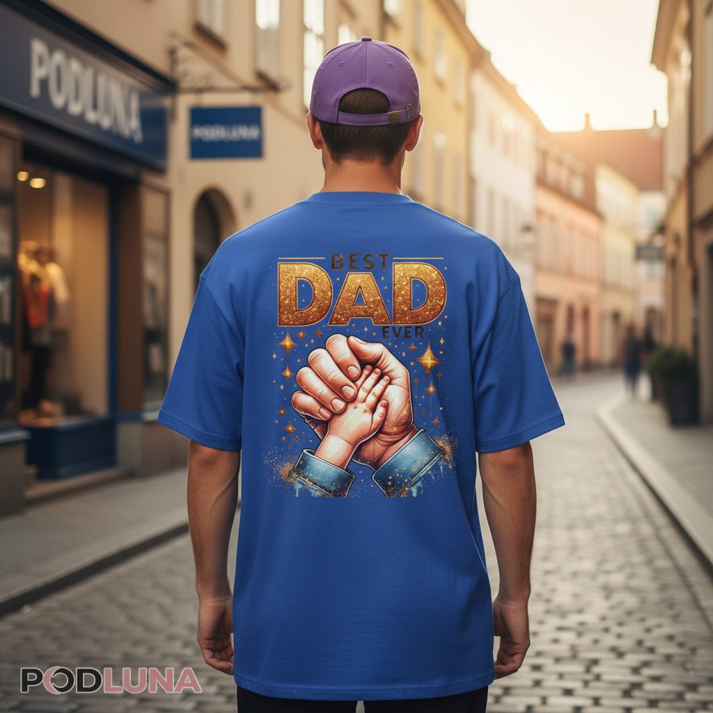 Best Dad Ever Sparkling Gold Hand Holding Shirt