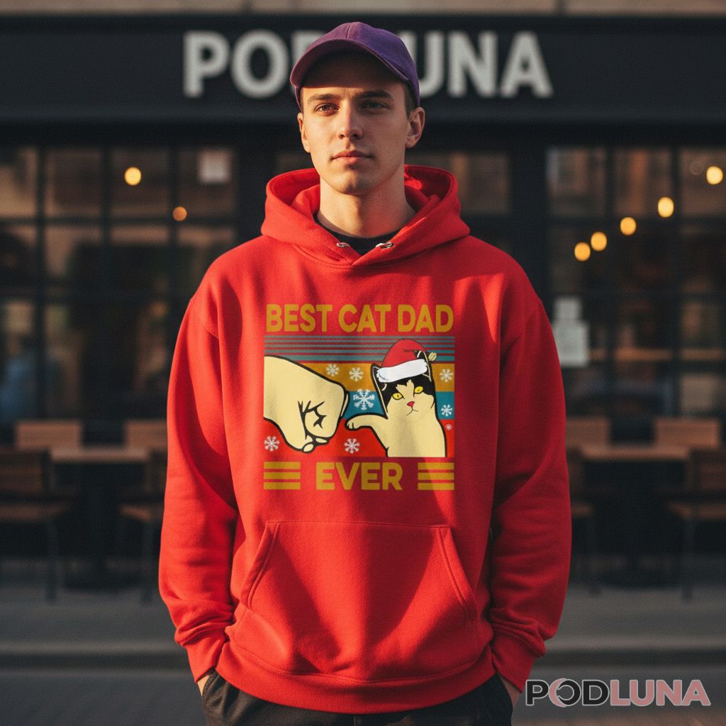 Funny Christmas Best Cat Dad Ever Vintage Hoodie Funny Christmas Best Cat Dad Ever Vintage Hoodie