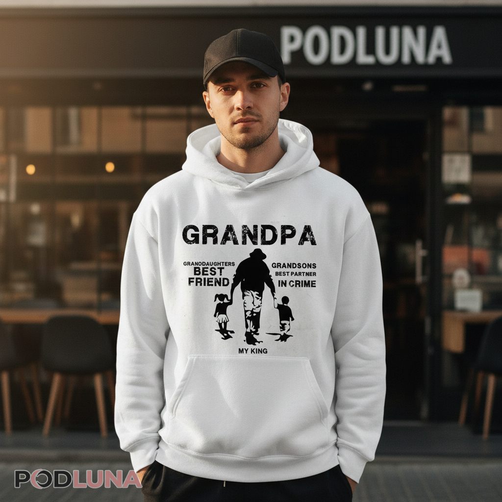 Grandpa Best Friend Best Partner In Crime Graphic Hoodie Grandpa Best Friend Best Partner In Crime Graphic Hoodie