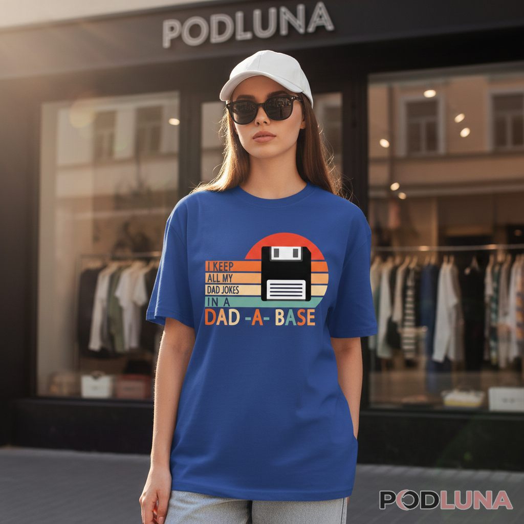 I Keep All My Dad Jokes In A Dad-A-Base Retro Floppy Disk Shirt