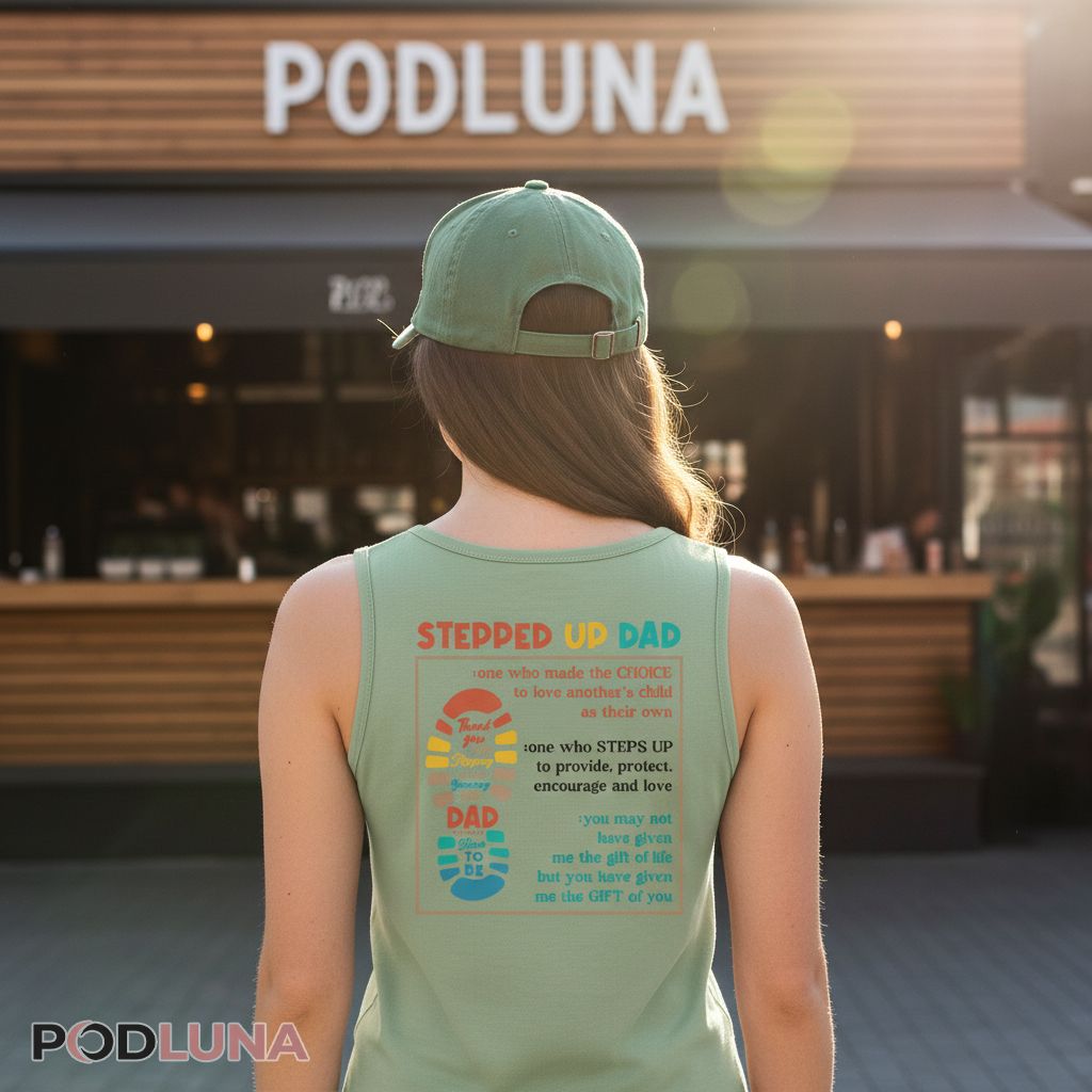 Stepped Up Dad Definition Meaning Stepdad Gift Tanktop Stepped Up Dad Definition Meaning Stepdad Gift Tanktop