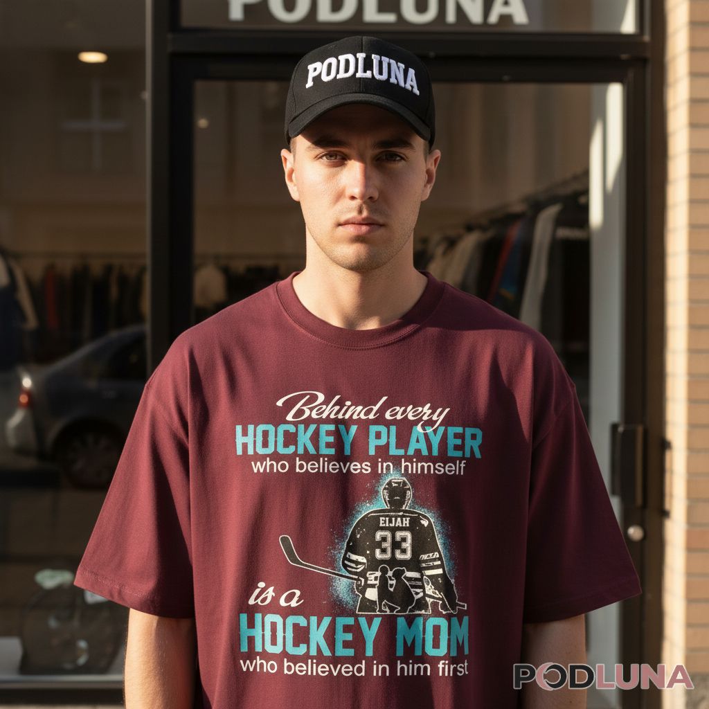 Behind Every Hockey Player Is A Proud Hockey Mom Gift Shirt