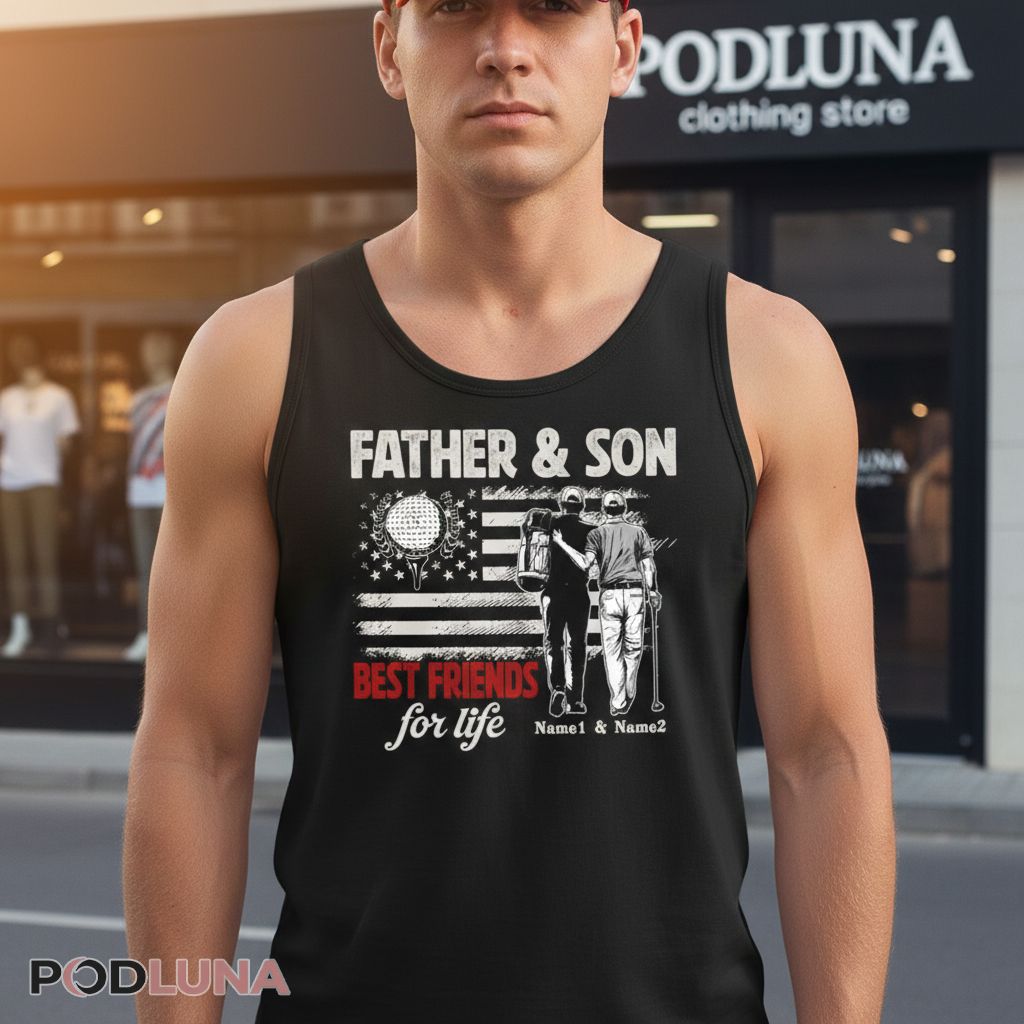 Custom Name Golf Father and Golf Son Best Friends For Life Tanktop Custom Name Golf Father and Golf Son Best Friends For Life Tanktop