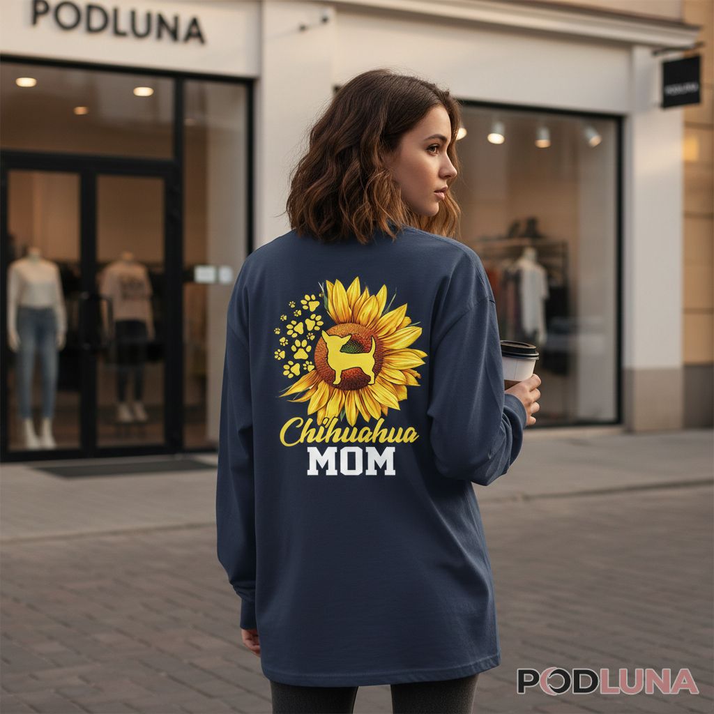 Cute Chihuahua Mom Pet Owner Graphic Flower Long Sleeve Cute Chihuahua Mom Pet Owner Graphic Flower Long Sleeve
