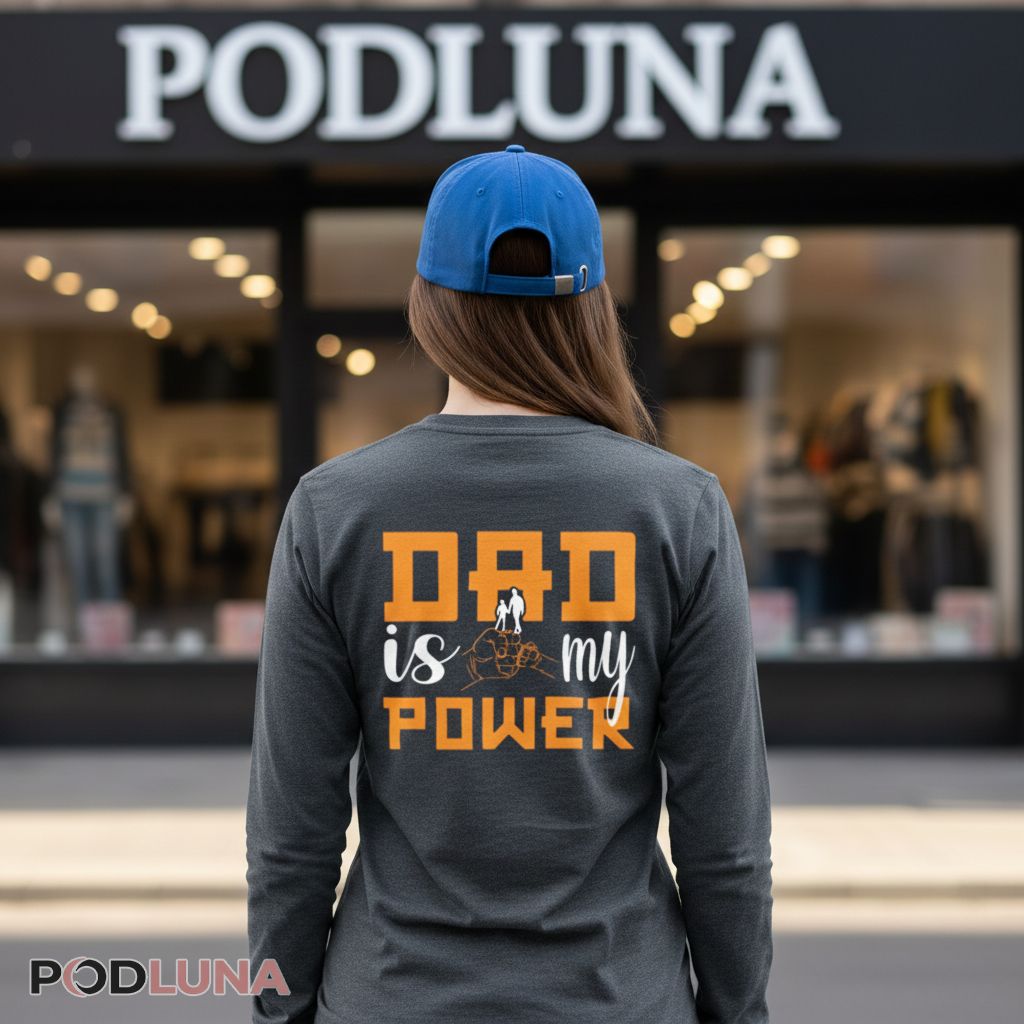 Dad Is My Power Fist Bump Father And Son Long Sleeve Dad Is My Power Fist Bump Father And Son Long Sleeve