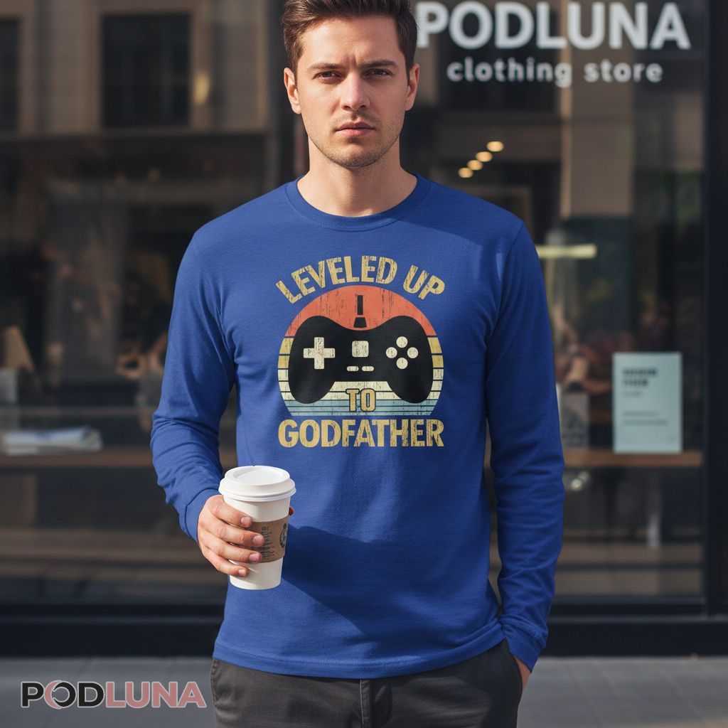 Leveled Up To Godfather Vintage Long Sleeve Leveled Up To Godfather Vintage Long Sleeve