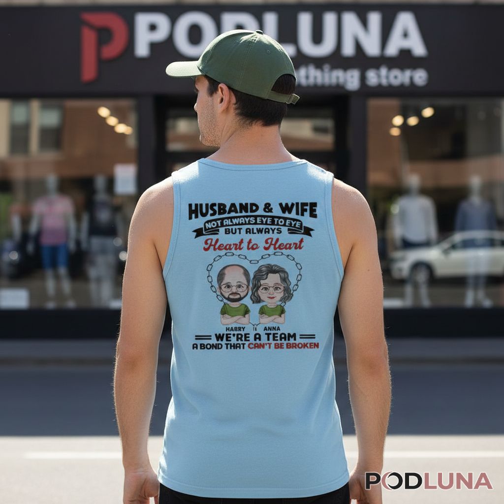 Personalized Husband And Wife Heart To Heart Bond That Cant Be Broken Tanktop Personalized Husband And Wife Heart To Heart Bond That Cant Be Broken Tanktop