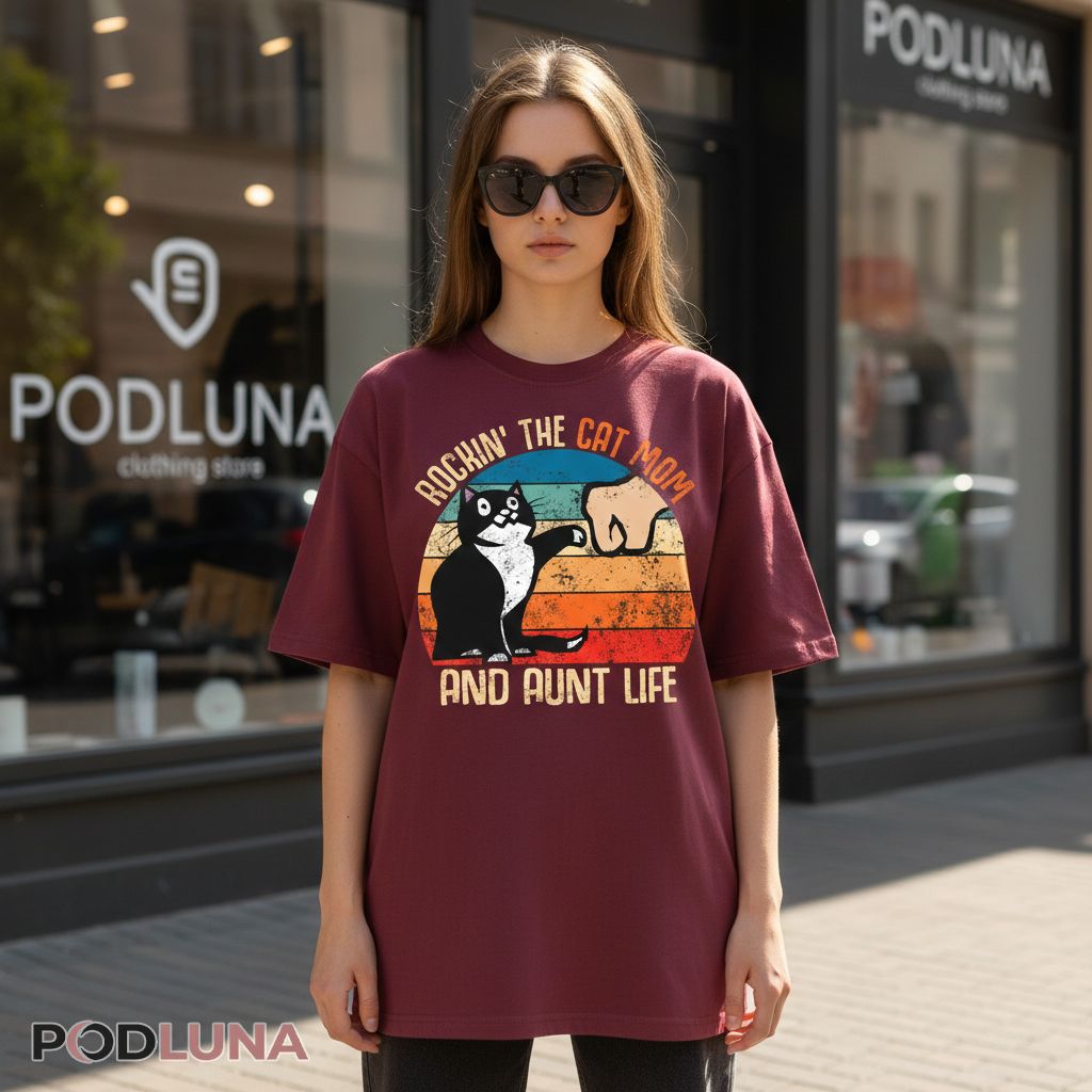 Rockin The Cat Mom And Aunt Life Retro Shirt