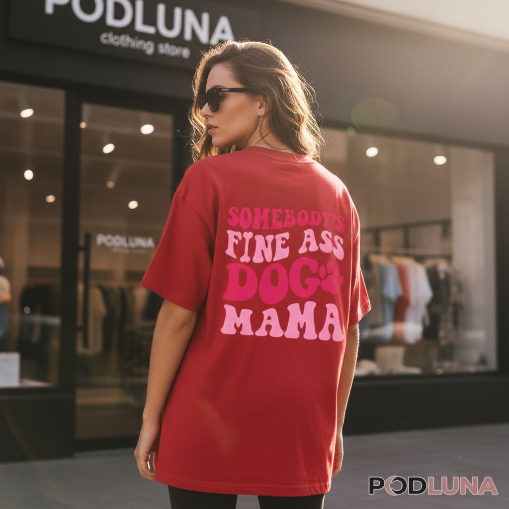 Somebody’s Fine Ass Dog Mama Retro Shirt