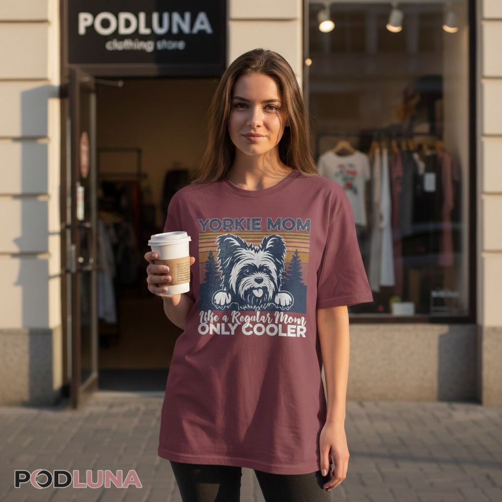 Yorkie Mom Like A Regular Mom Only Cooler Vintage Shirt