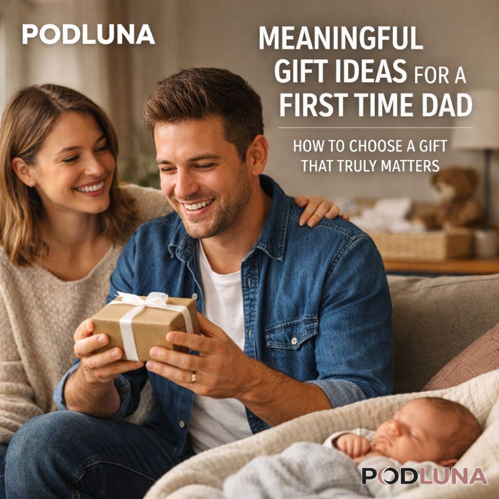 How to Choose a Gift for a First-Time Dad That Feels Truly Meaningful