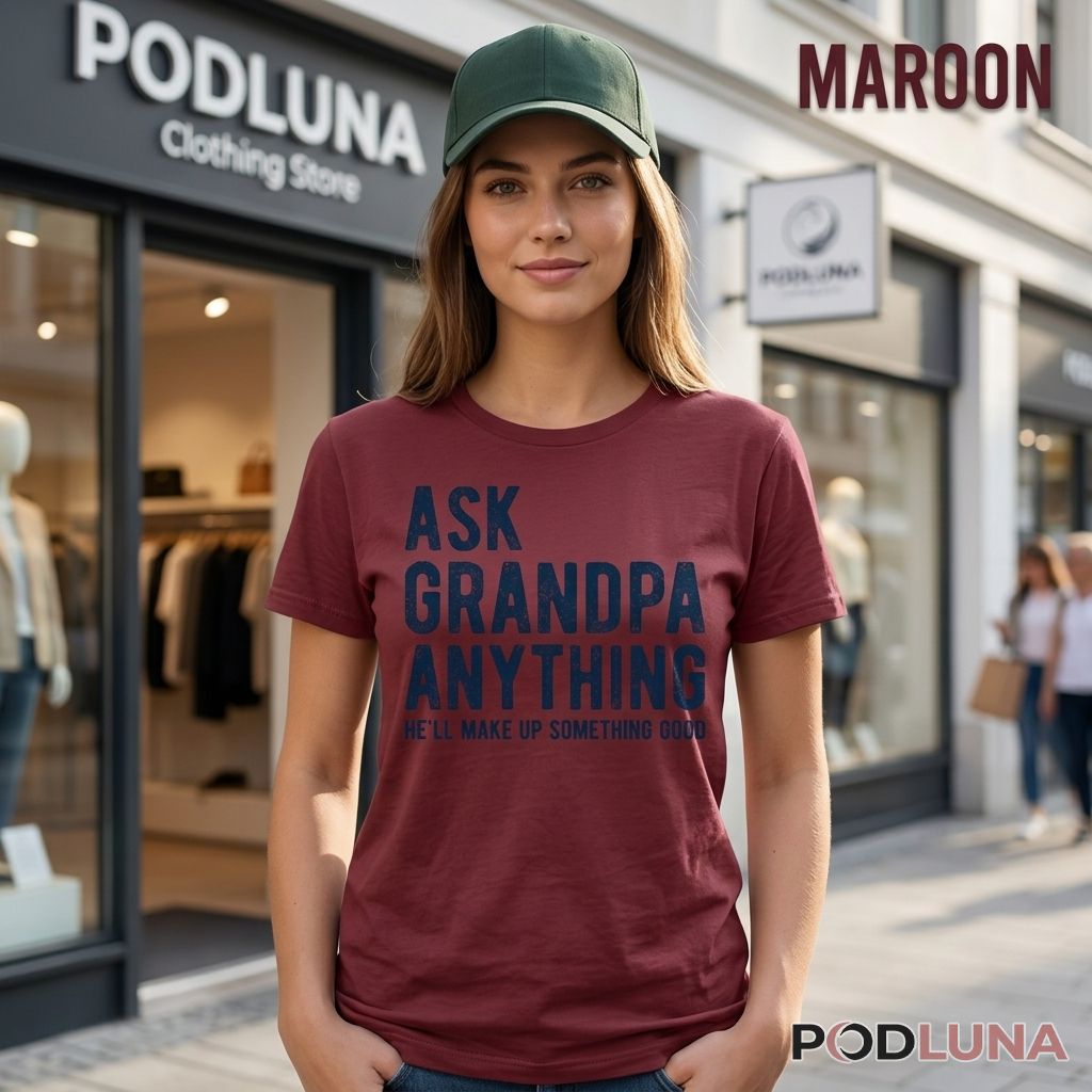 Ask Grandpa Anything Funny Grandfather Shirt For Men