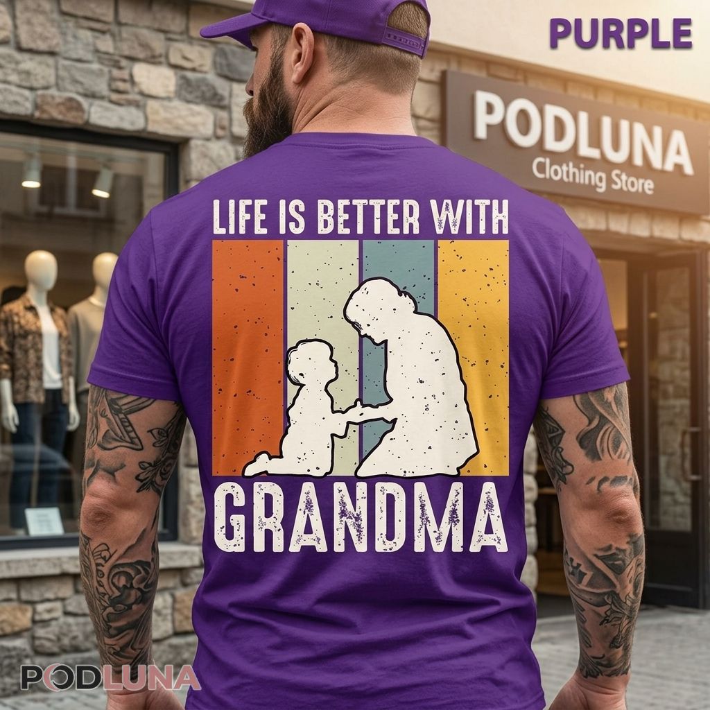 Life Is Better With Grandma Retro Shirt