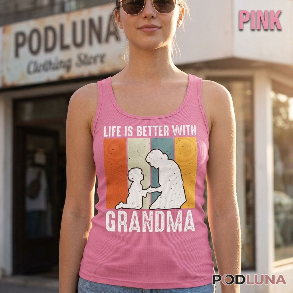 Life Is Better With Grandma Retro Tanktop Life Is Better With Grandma Retro Tanktop