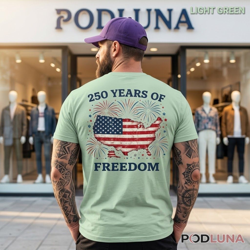 250 Years Of Freedom USA Map American Flag Independence Day Patriotic Shirt