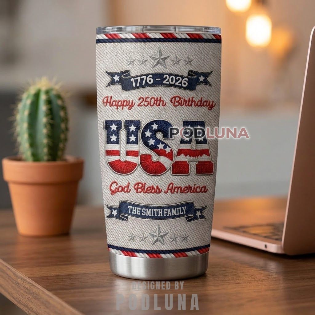 Custom USA 250th Anniversary Travel Tumbler God Bless America Family Cup