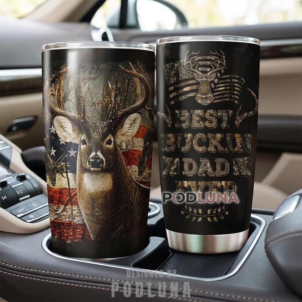 Hunting Dad Tumbler Best Buckin Dad Ever Deer American Flag