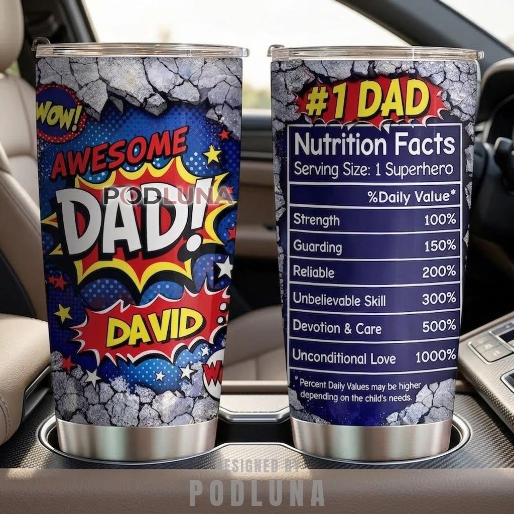 Personalized Awesome Dad Tumbler Number 1 Dad Nutrition Facts Superhero Comic Gift