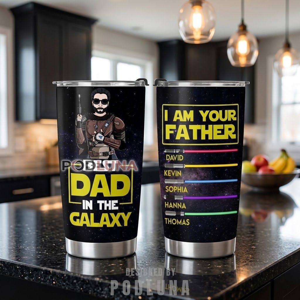 Personalized Best Dad In The Galaxy Tumbler I Am Your Father Lightsaber