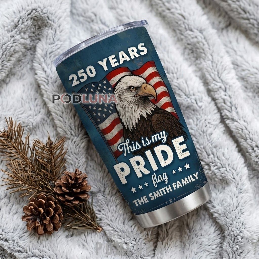 Personalized 1776 Patriotic Tumbler 20oz Free 250 Years Remain Free Family Cup