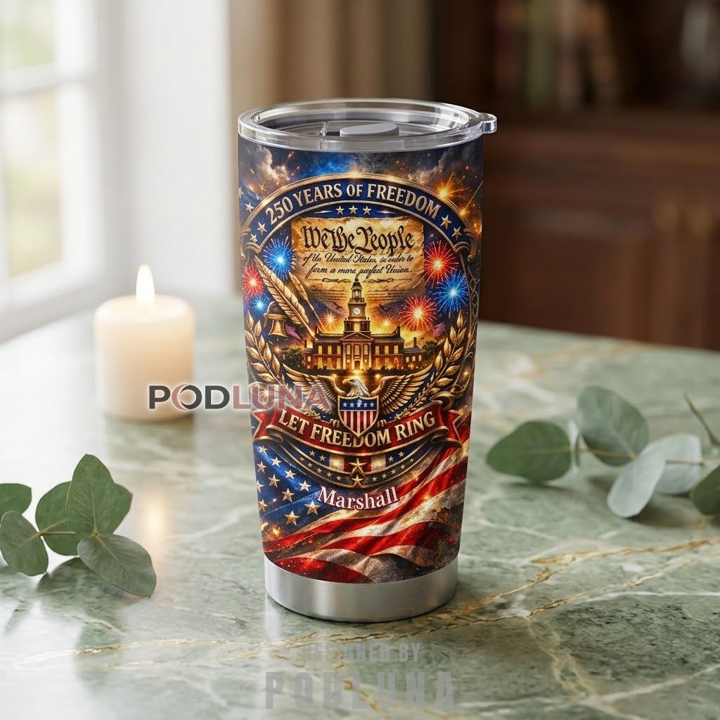 We The People America 250 Tumbler Let Freedom Ring Custom Name Cup