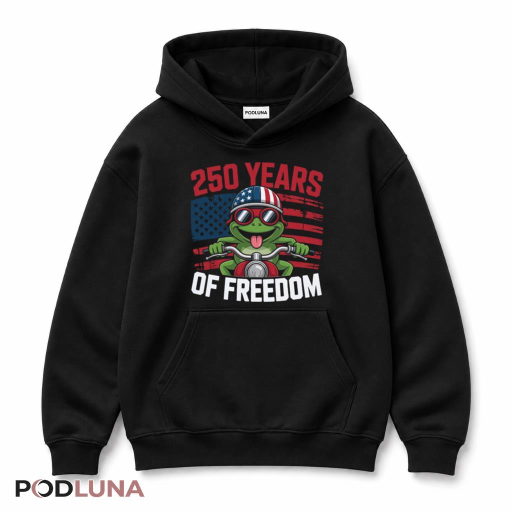 250 Years Of Freedom Funny Frog Motorcycle American Flag Hoodie 250 Years Of Freedom Funny Frog Motorcycle American Flag Hoodie