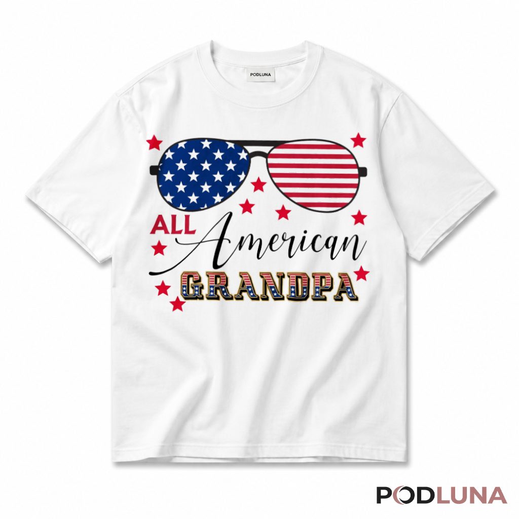 All American Grandpa Patriotic Sunglasses 4th Of July T-Shirt