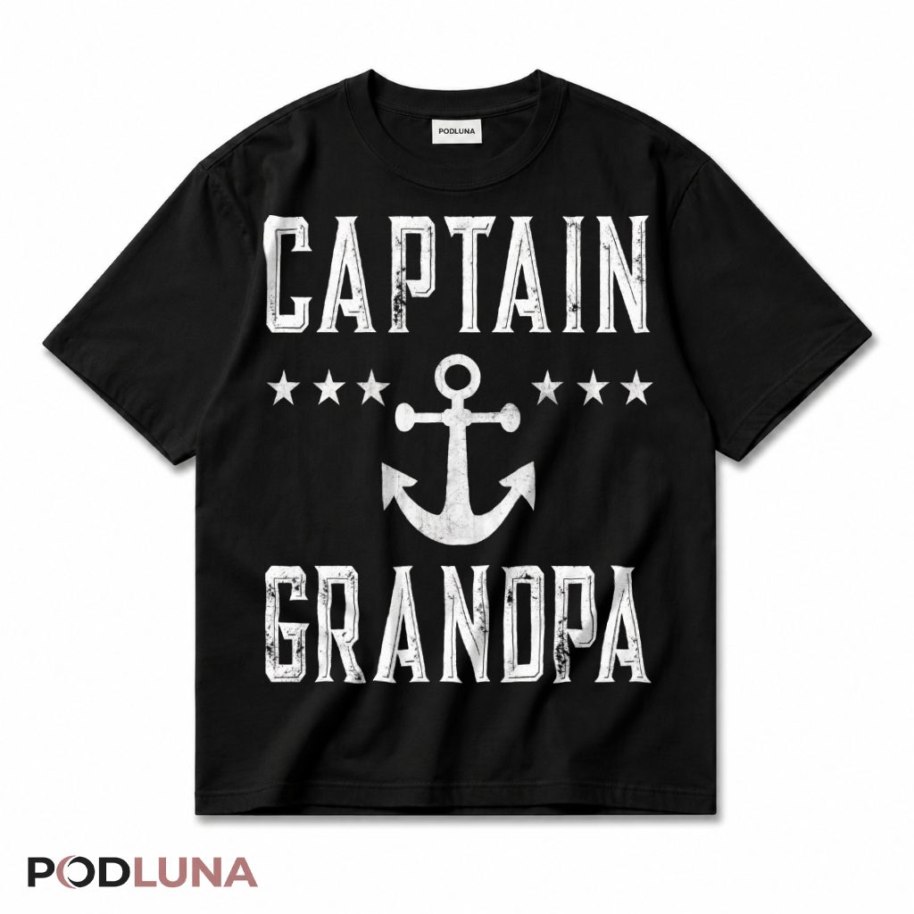 Captain Grandpa Anchor Nautical Boating Grandfather Gift T-Shirt