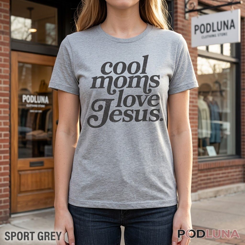 Cool Moms Love Jesus Christian Faith Retro Women T-Shirt