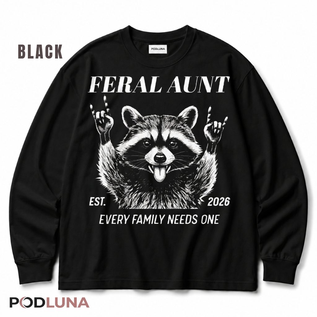 Feral Aunt Every Family Needs One Raccoon Rock Hand Vintage Long Sleeve Feral Aunt Every Family Needs One Raccoon Rock Hand Vintage Long Sleeve