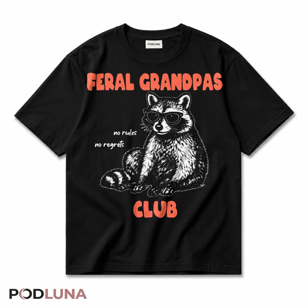 Feral Grandpas Club No Rules No Regrets Funny Raccoon Grandpa T-Shirt