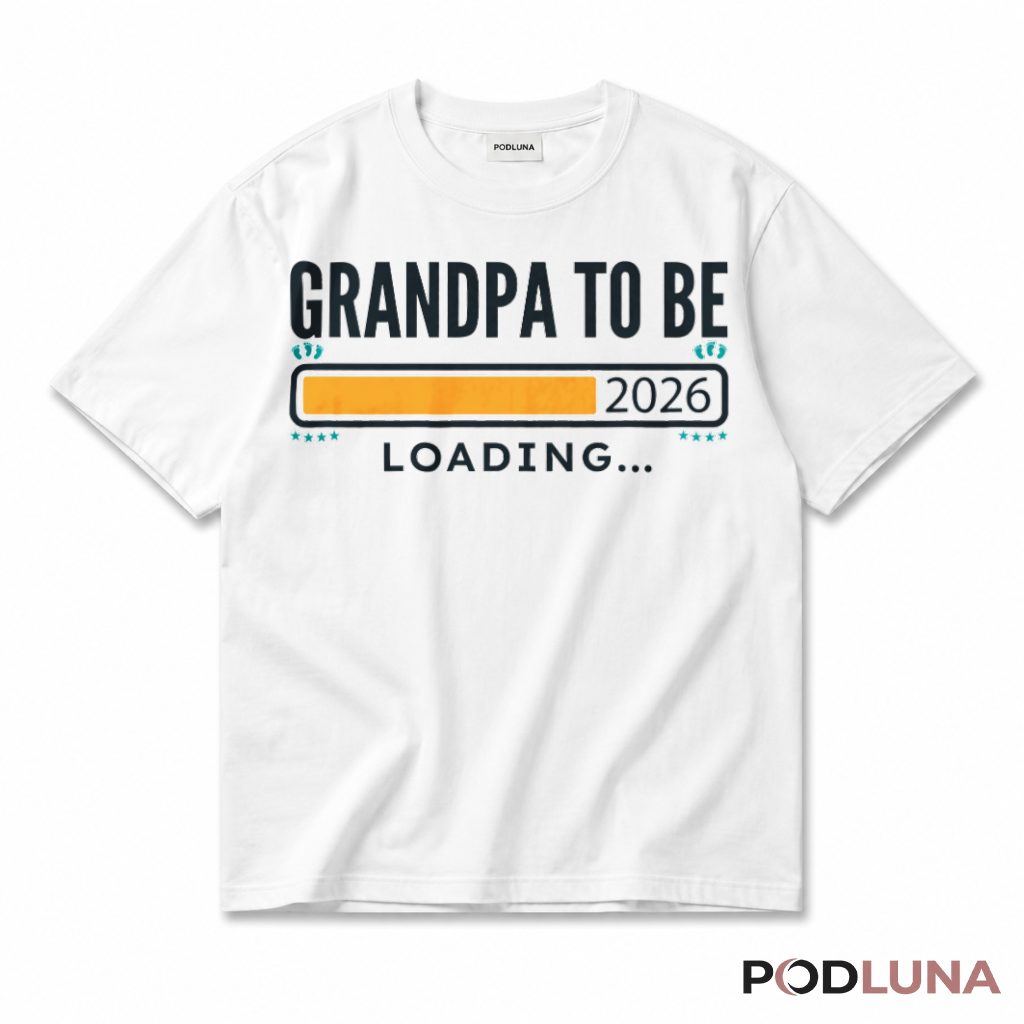 Grandpa To Be 2026 Loading New Grandfather Baby Announcement T-Shirt