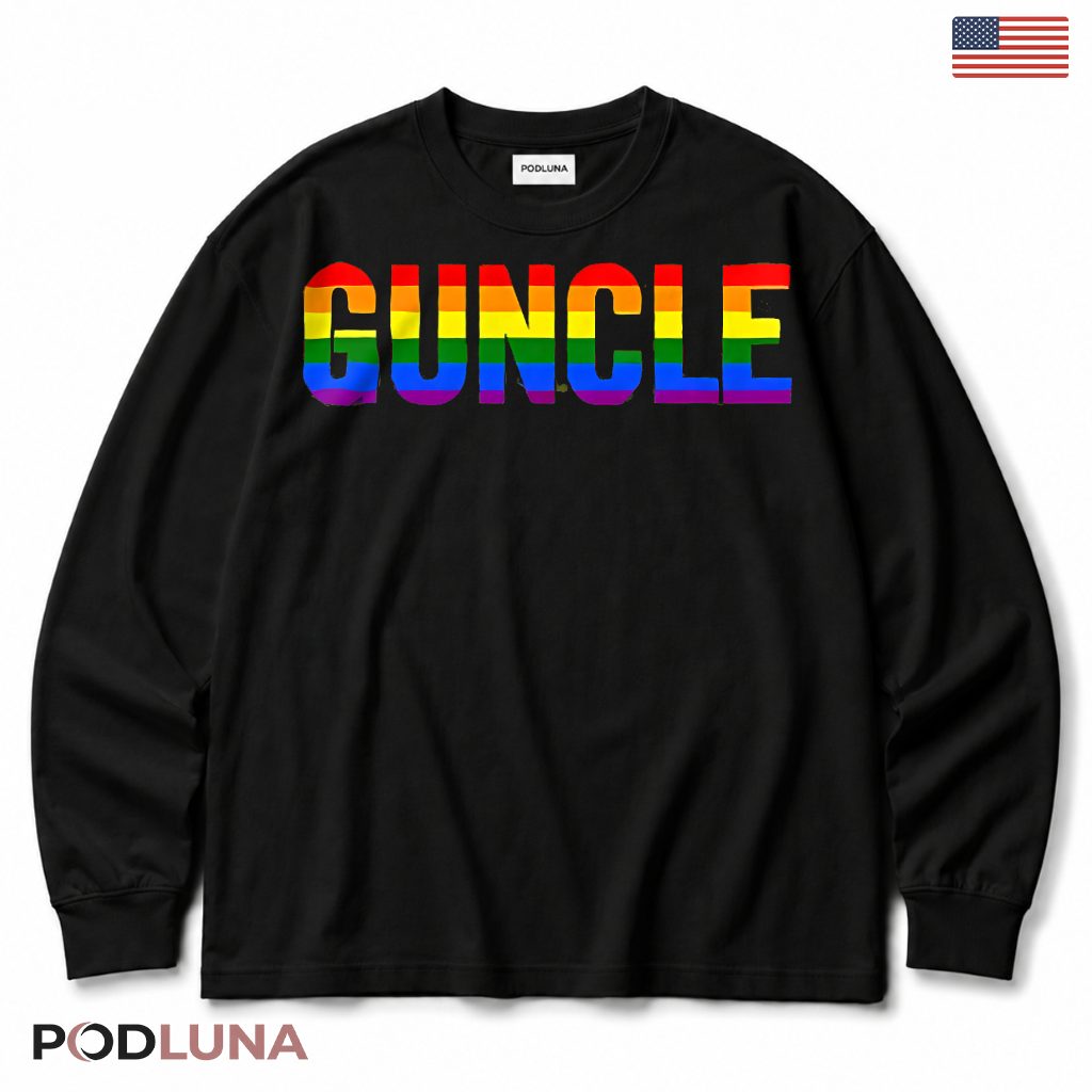 Guncle Gay Uncle Pride Rainbow LGBT Funny Gift Long Sleeve Guncle Gay Uncle Pride Rainbow LGBT Funny Gift Long Sleeve