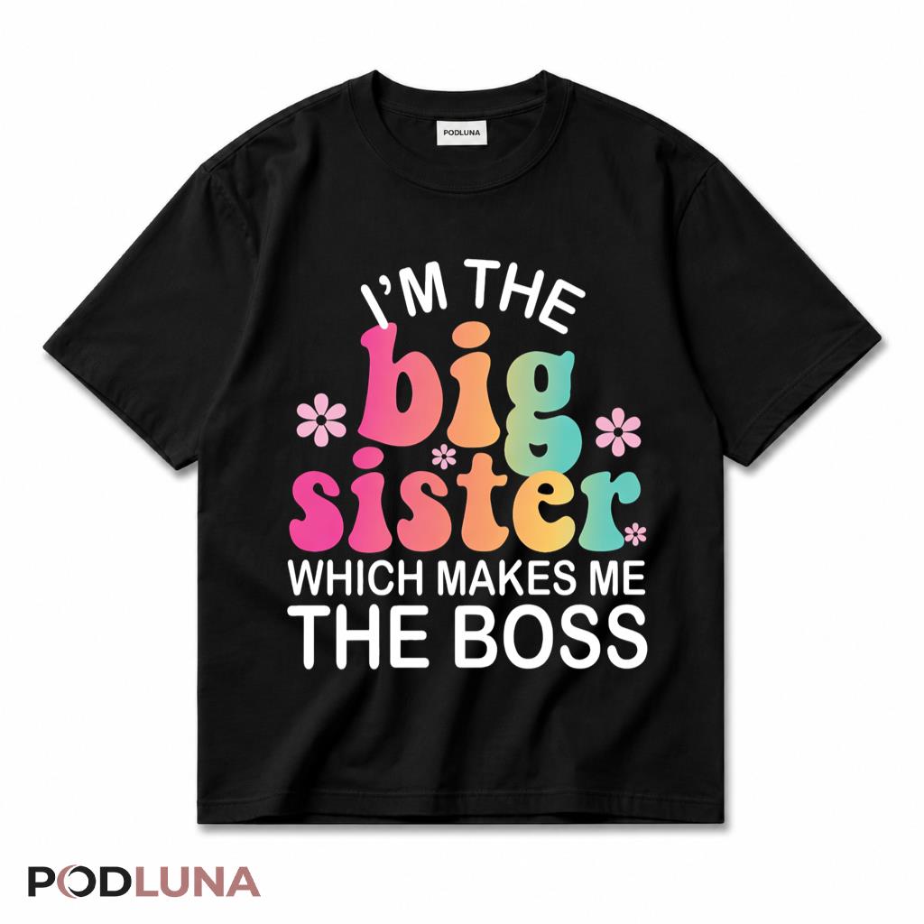 I Am The Youngest Sister Rules Dont Apply To Me Shirt