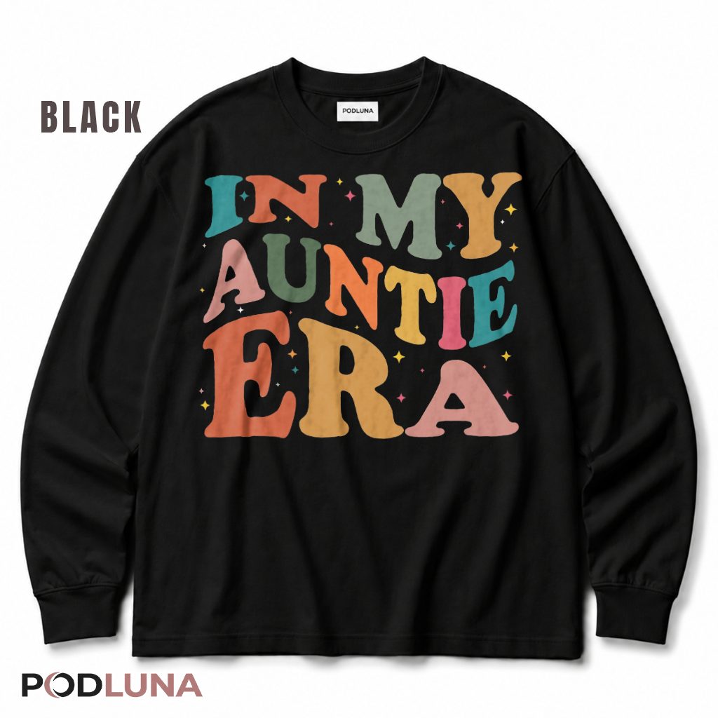 In My Auntie Era Retro Groovy New Aunt Announcement Long Sleeve In My Auntie Era Retro Groovy New Aunt Announcement Long Sleeve