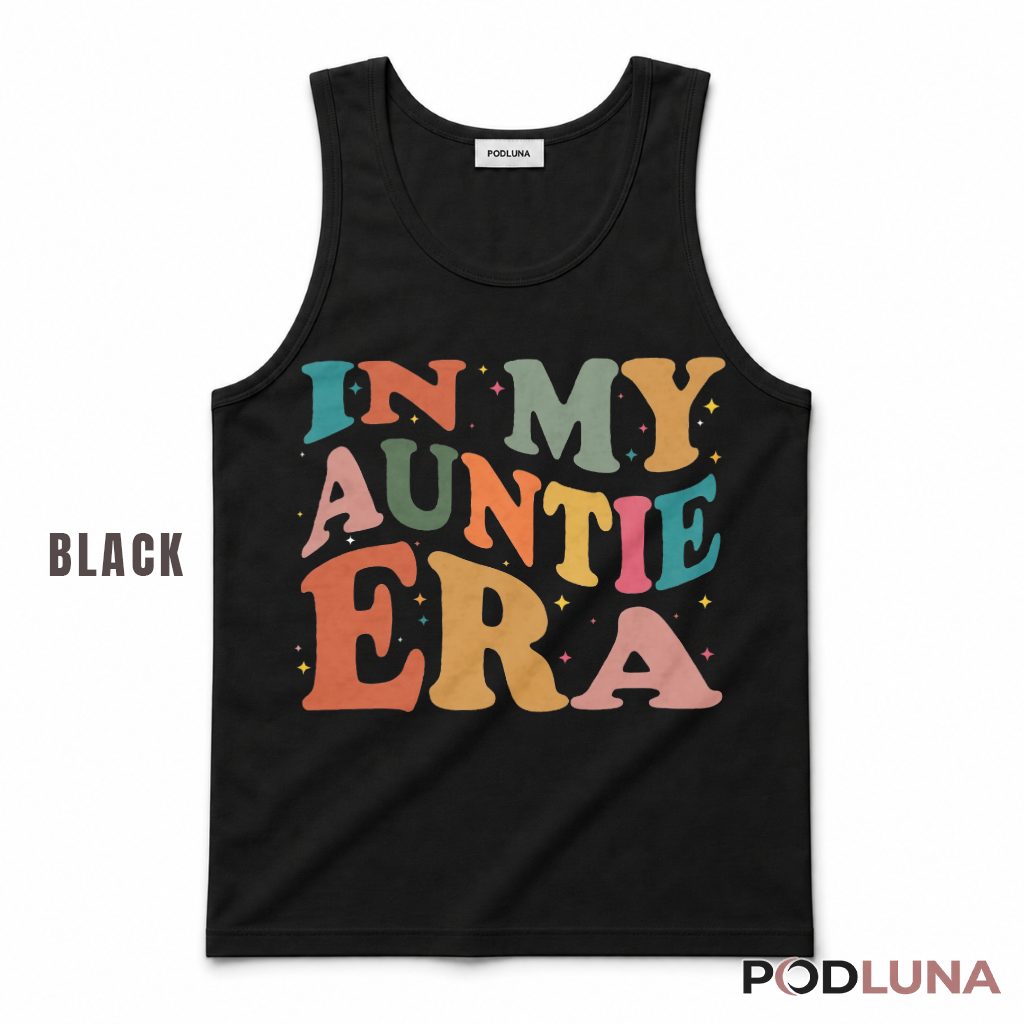 In My Auntie Era Retro Groovy New Aunt Announcement Tank Top In My Auntie Era Retro Groovy New Aunt Announcement Tank Top