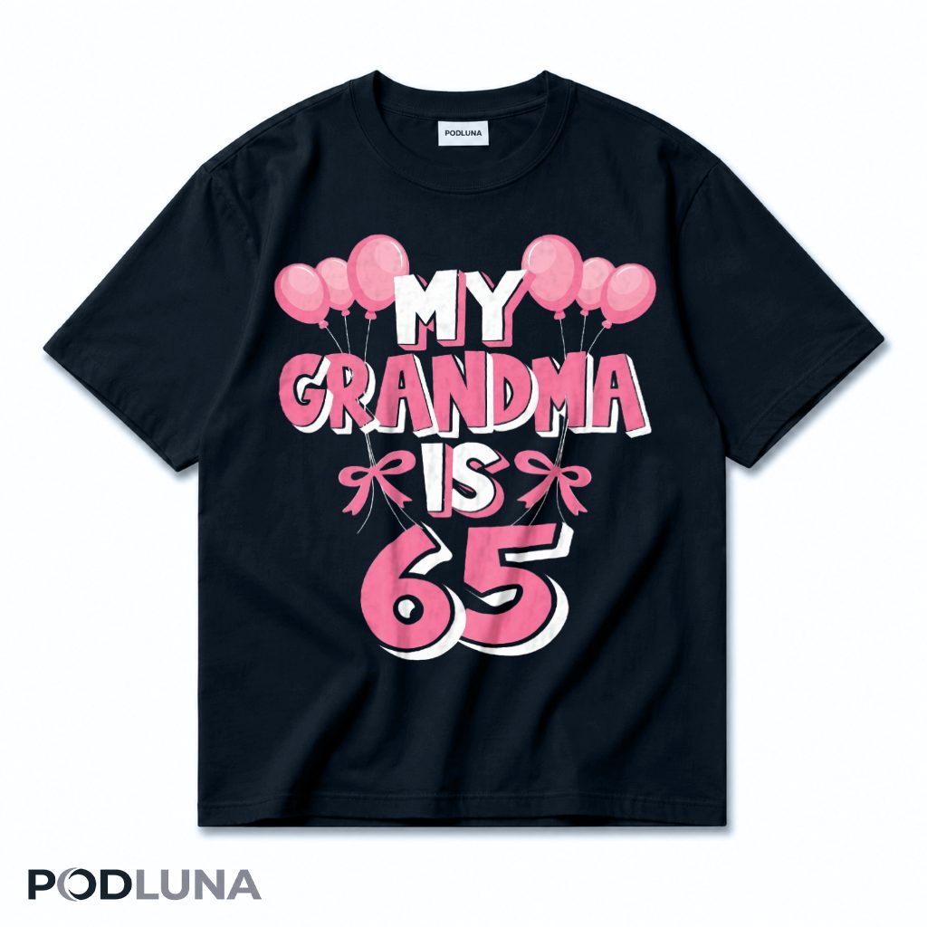 My Grandma 65 Years Old Birthday T-Shirt