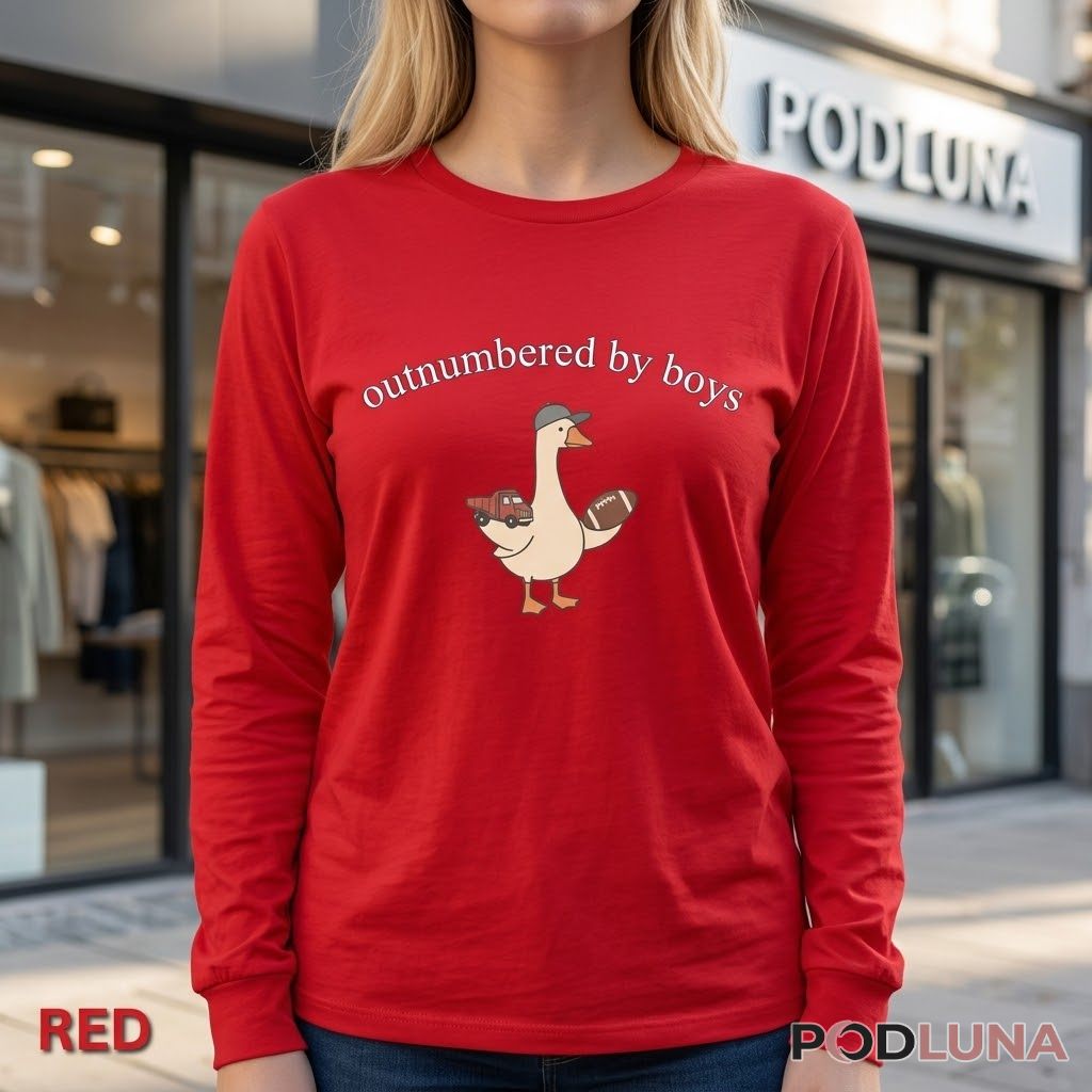 Outnumbered By Boys Funny Goose Boy Mom Long Sleeve Outnumbered By Boys Funny Goose Boy Mom Long Sleeve
