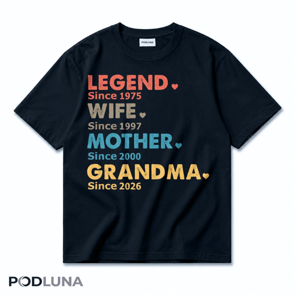 Personalized Legend Wife Mother Grandma Since Year Vintage T-Shirt