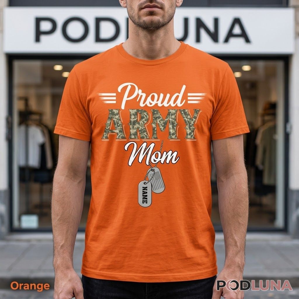 Personalized Proud Army Mom Military Dog Tag Gift T-Shirt