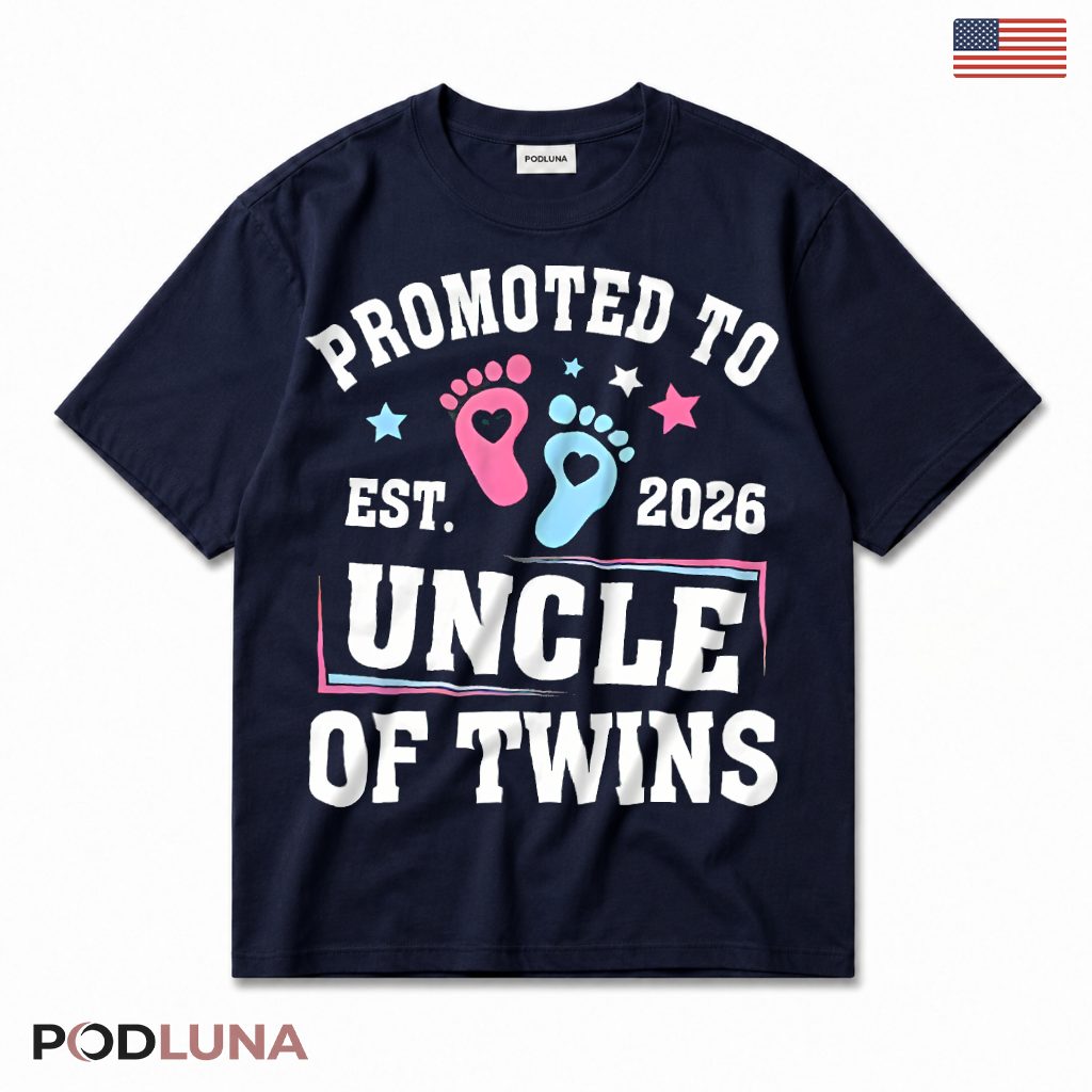 Promoted To Uncle Of Twins Est 2026 Funny New Uncle Baby Announcement T-Shirt