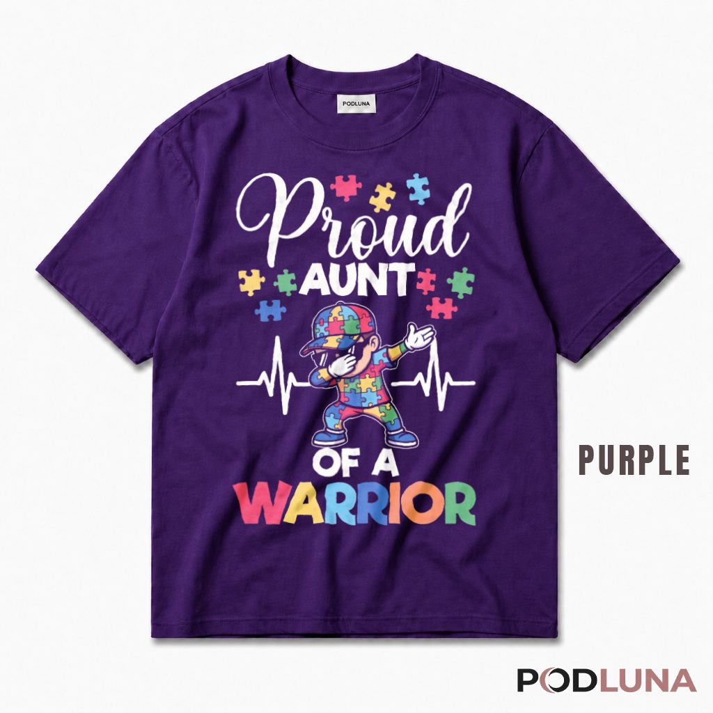 Proud Aunt Of A Warrior Autism Awareness Puzzle Piece Dabbing T-Shirt