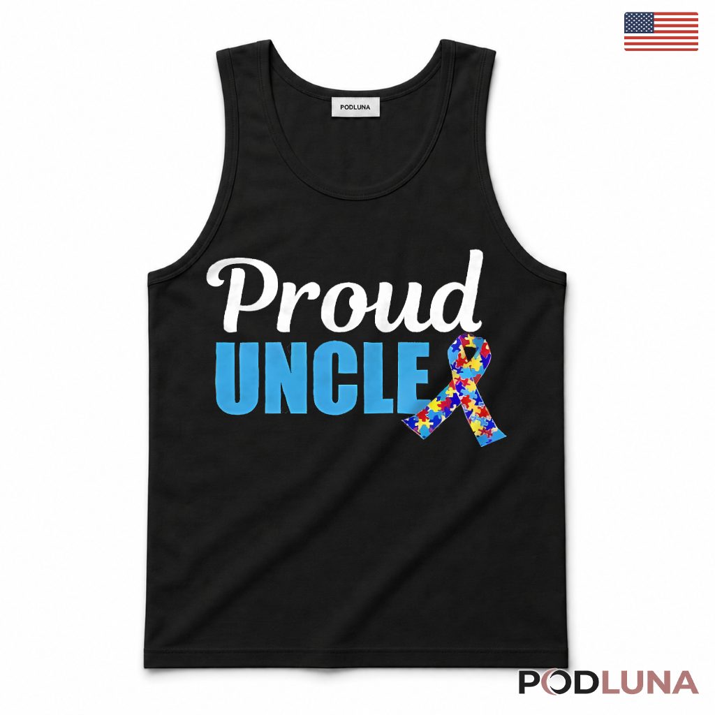 Proud Uncle Autism Awareness Ribbon Puzzle Piece Support Tank Top Proud Uncle Autism Awareness Ribbon Puzzle Piece Support Tank Top