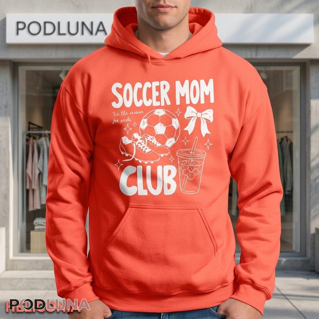 Soccer Mom Club Tis The Season For Goals Funny Sport Hoodie Soccer Mom Club Tis The Season For Goals Funny Sport Hoodie