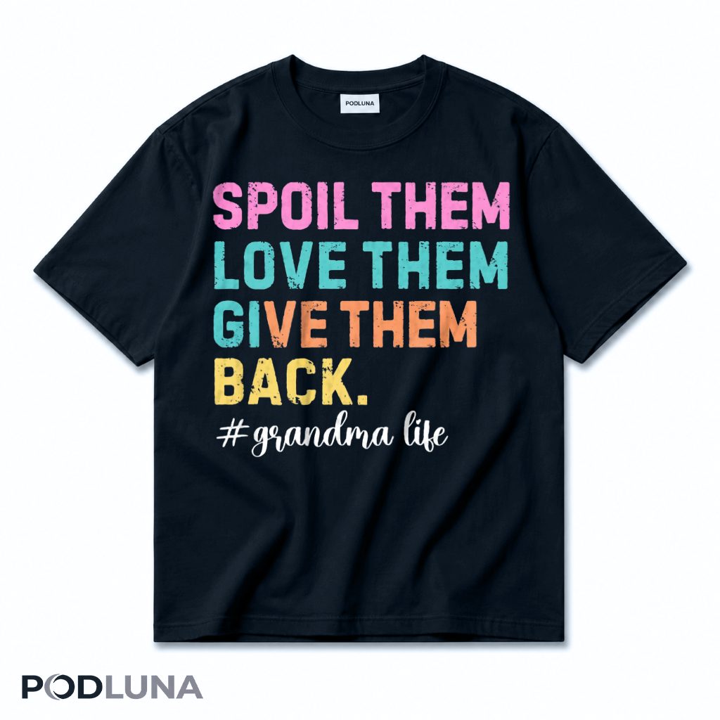 The Crazy Grandma Everyone Warned You About Funny Shirt