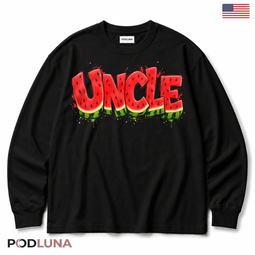 Uncle Watermelon Funny Fruit Summer Gift For Cool Uncle Long Sleeve Uncle Watermelon Funny Fruit Summer Gift For Cool Uncle Long Sleeve