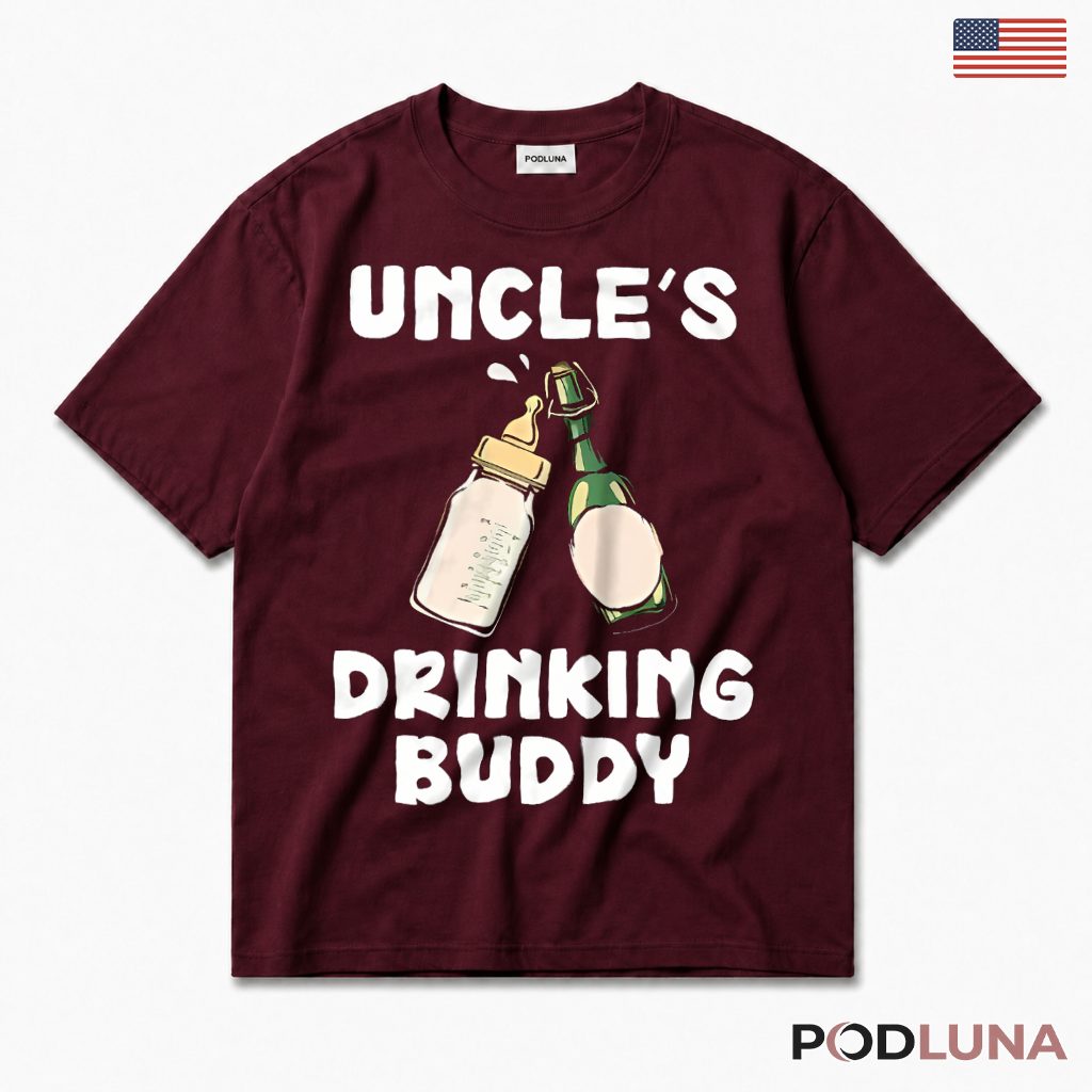 Uncles Drinking Buddy Funny Baby Uncle Beer Lover Gift T-Shirt