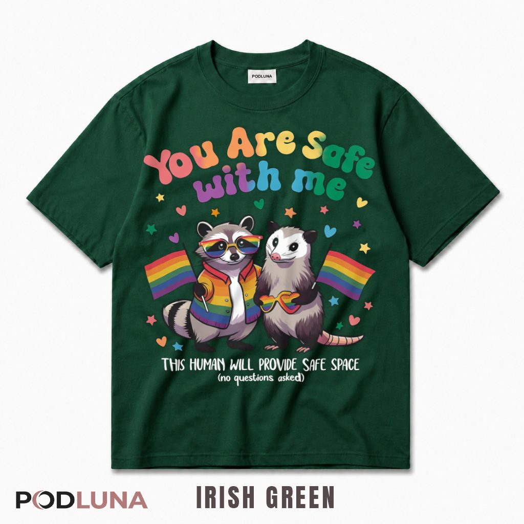 You Are Safe With Me LGBT Raccoon T-Shirt