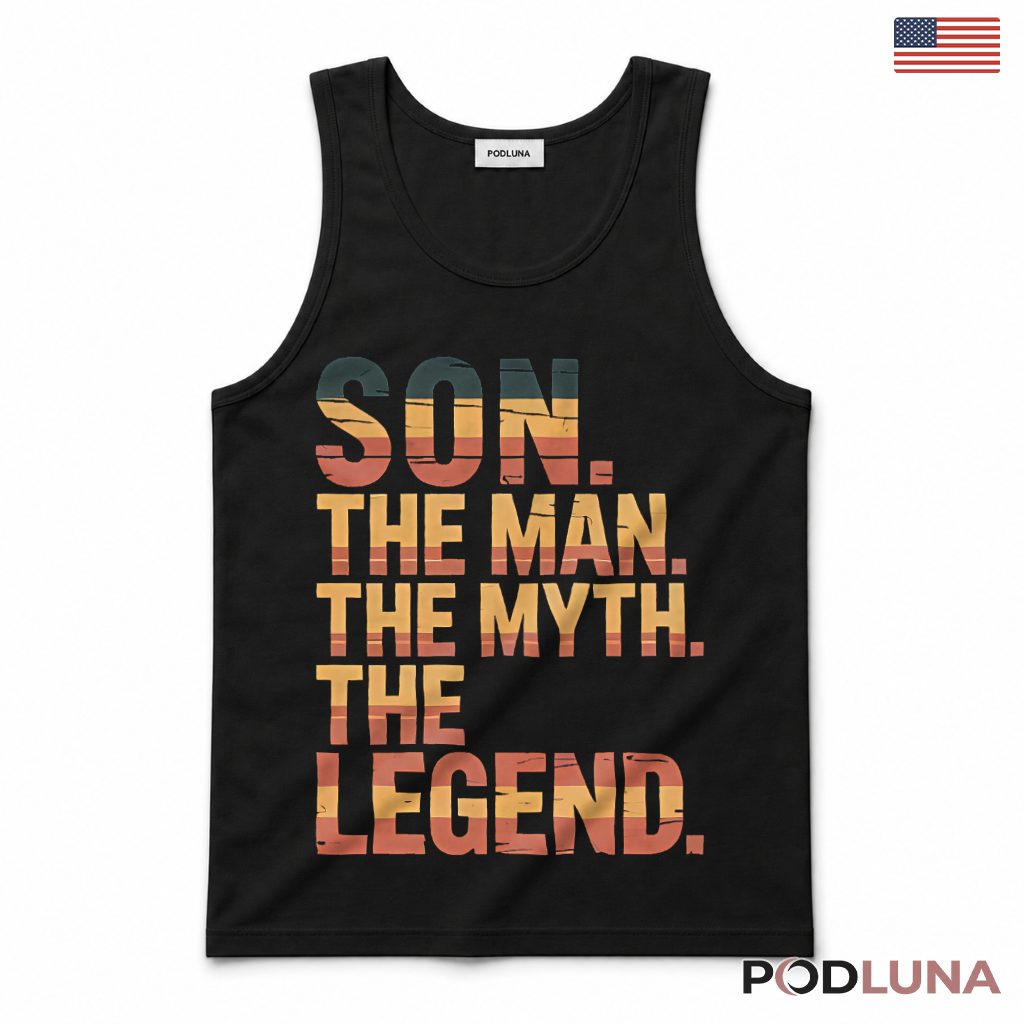 Son The Man The Myth The Legend Retro Vintage Hoodie Son The Man The Myth The Legend Retro Vintage Hoodie
