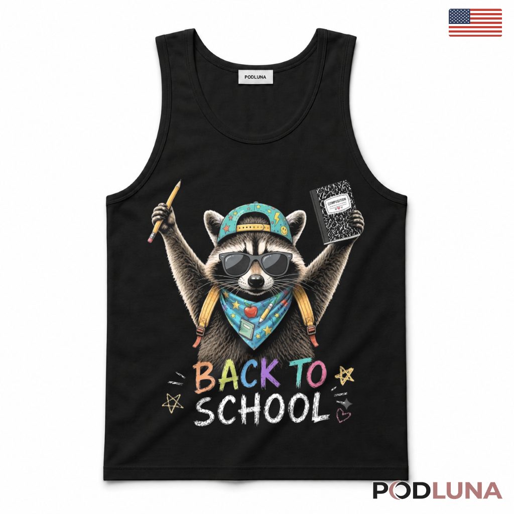 Back To School Raccoon Backpack Notebook Tank Top Elementary Student Gift Back To School Raccoon Backpack Notebook Tank Top Elementary Student Gift